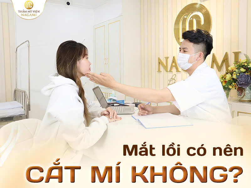 Mắt lồi có nên cắt mí