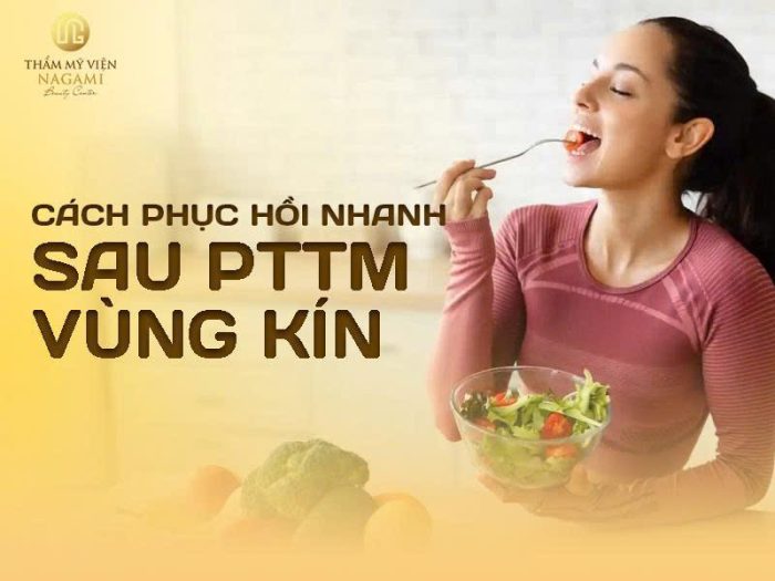 Cách hồi phục nhanh sau phẫu thuật thẩm mỹ vùng kín