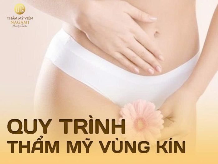 Quy trình thẩm mỹ vùng kín